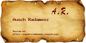 Ausch Radamesz névjegykártya